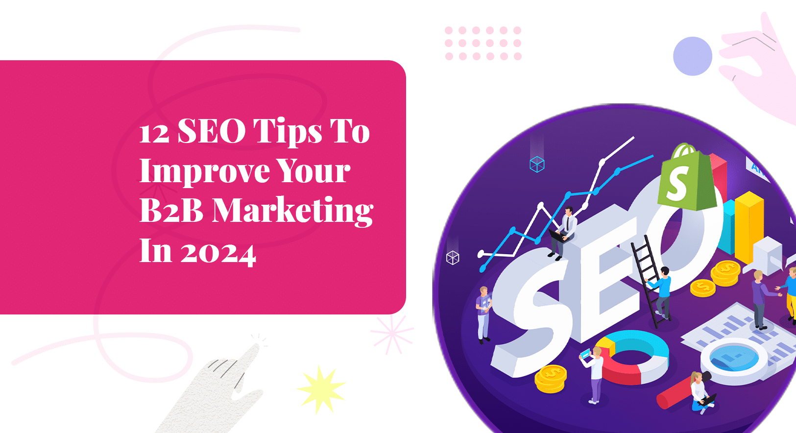 Tips-To-Improve-Your-B2B-Marketing